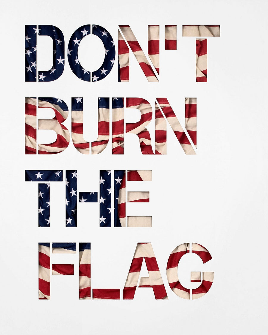 I Don't Burn the Flag Mini