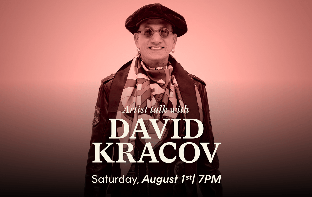 Artist Talk with David Kracov
